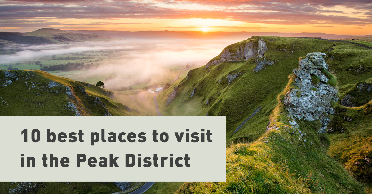10 Best Places to Visit in the Peak District